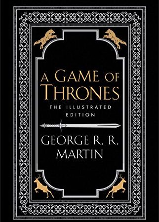 Game Of Thrones - 20Th Anniversary Illustrated Edition: George R.R. Martin: 1 (A Song of Ice and Fire)